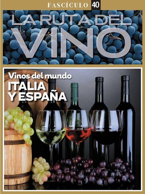 Title details for La ruta del VINO by Media Contenidos - Available